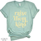 Raise Them Kind