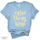 Raise Them Kind