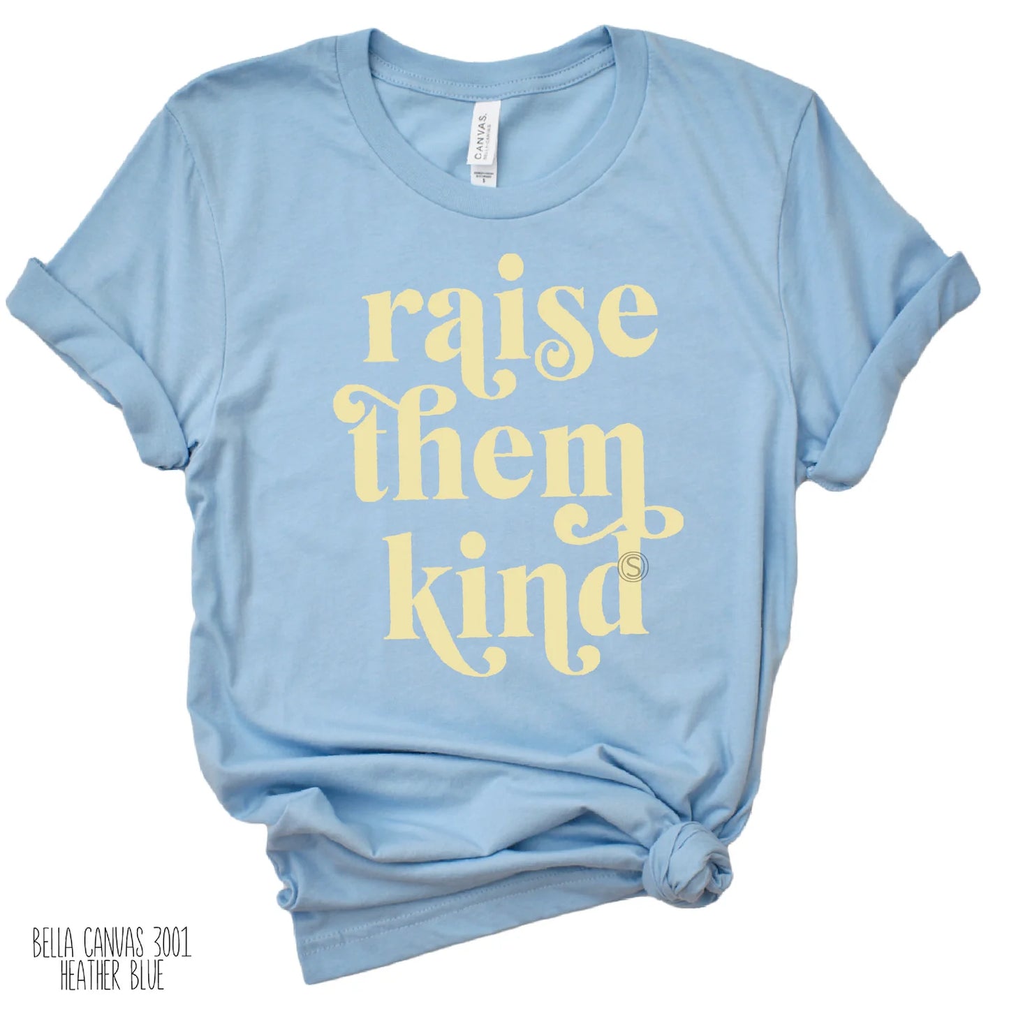 Raise Them Kind
