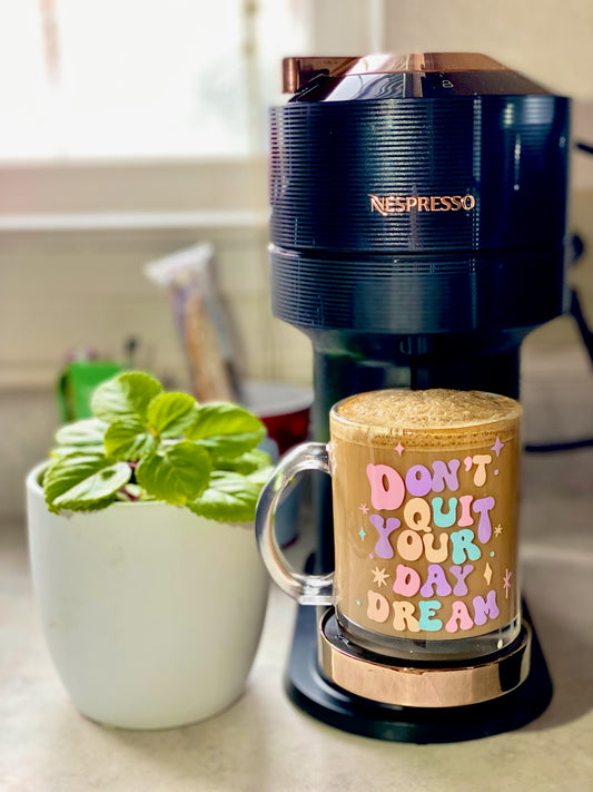 Don't quit your day dream
